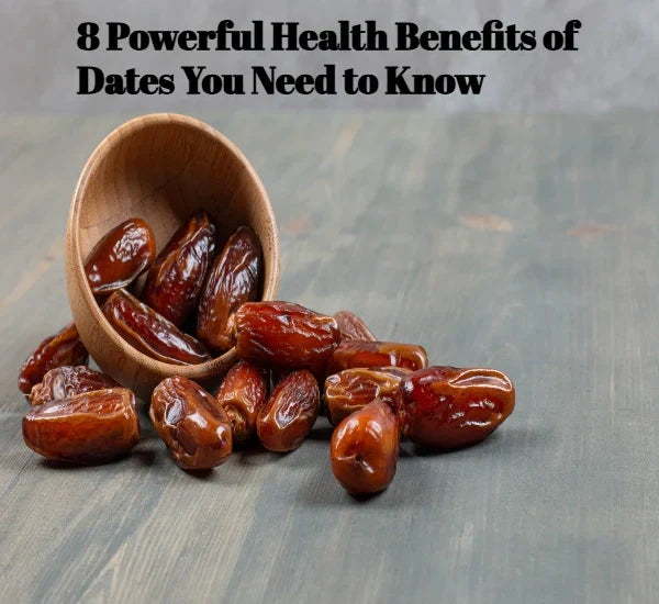 8 Health Benefits of Dates (Khajur)