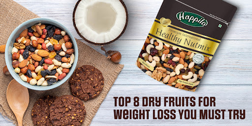Top 8 Dry Fruits for Weight Loss You Must Try